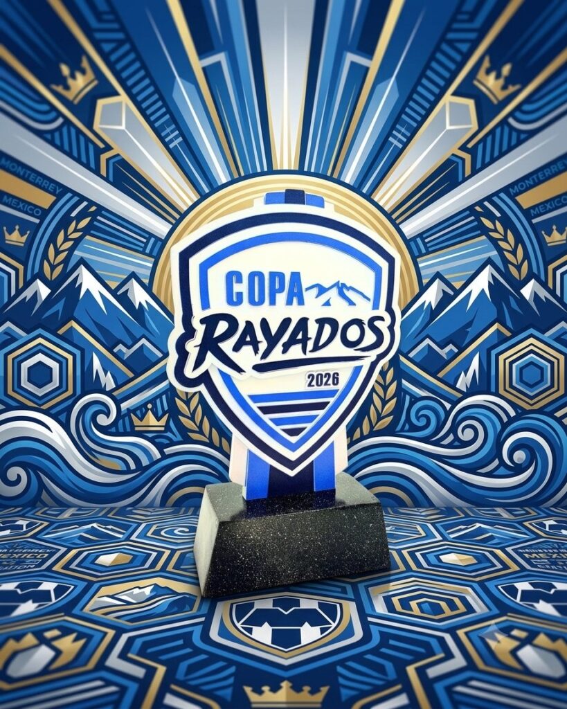 Trofeo Copa Rayados 2026